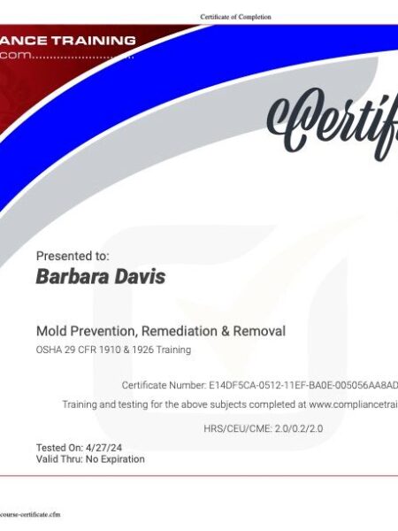 Mold Prevention, Remediation, and Removal Certification.